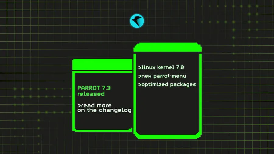 Parrot 7.3 Release Notes